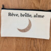 trousse personnalisée rêve brille aime avec picto lune dorée idéal cadeau de noël